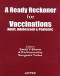 Cover: A Ready Reckoner for Vaccinations - Jaypee Brothers Medical Publishers