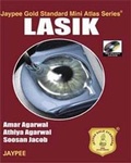 Cover: Jaypee Gold Standard Mini Atlas Series: LASIK - Jaypee Brothers Medical Publishers