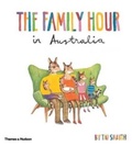 Cover: The Family Hour in Australia - Thames and Hudson (Australia) Pty Ltd