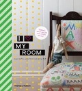 Cover: I love my room - Thames and Hudson (Australia) Pty Ltd