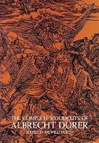 Enlarge image Cover: The Complete Woodcuts of Albrecht Duerer - Dover Publications Inc.