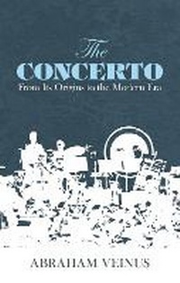 Abbildung von: The Concerto - Dover Publications Inc.