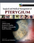 Cover: Surgical and Medical Management of Pterygium - Jaypee Brothers Medical Publishers