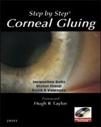 Enlarge image Cover: Step by Step: Corneal Gluing - Jaypee Brothers Medical Publishers