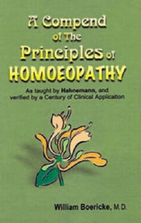 Abbildung von: A Compendium of the Principles of Homoeopathy as Taught by Hahnemann and Verified by a Century of Clinical Application - B Jain Publishers Pvt Ltd