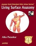 Cover: Jaypee Gold Standard Mini Atlas Series: Living Surface Anatomy - Jaypee Brothers Medical Publishers