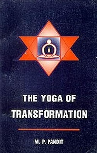 Abbildung von: The Yoga of Transformation - Lotus Press (WI)