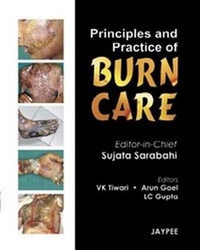 Abbildung von: Principles and Practice of Burn Care - Jaypee Brothers Medical Publishers