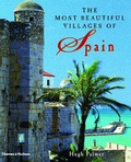 Cover: The Most Beautiful Villages of Spain - Thames & Hudson Ltd