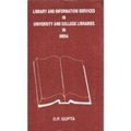 Cover: Library and Information Services in University and College Library in India - Reliance Publishing House