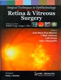 Cover: Surgical Techniques in Ophthalmology: Retina and Vitreous Surgery - Jaypee Brothers Medical Publishers