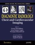 Cover: AIIMS-MAMC-PGI Imaging Series Diagnostic Radiology Chest and Cardiovascular Imaging - Jaypee Brothers Medical Publishers