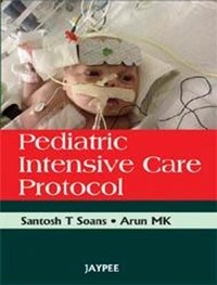 Abbildung von: Pediatric Intensive Care Protocol - Jaypee Brothers Medical Publishers