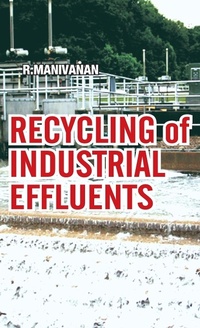 Abbildung von: Recycling of Industrial Effluents - New India Publishing Agency