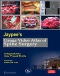 Cover: Jaypee's Ganga Video Atlas of Spine Surgery - Jaypee Brothers Medical Publishers
