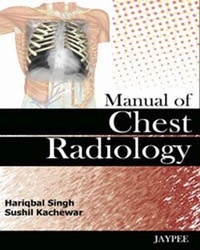 Enlarge image Cover: Manual of Chest Radiology - Jaypee Brothers Medical Publishers