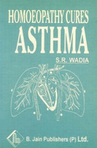 Abbildung von: Homoeopathy Cures Asthma - B Jain Publishers Pvt Ltd