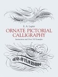 Cover: Ornate Pictorial Calligraphy - Dover Publications Inc.