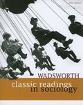Cover: Wadsworth Classic Readings in Sociology - Wadsworth Publishing Co Inc