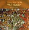 Cover: Incredible India -- Arrested Movement - Wisdom Tree