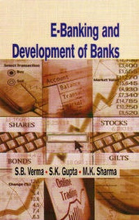 Enlarge image Cover: E Banking and the Development of Banks - Deep & Deep Publications