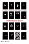 Cover: Pentagram Papers, The:A Collection of 36 Unique Publications Desi - Thames & Hudson Ltd