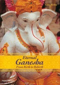 Cover: Eternal Ganesha:From Birth to Rebirth - Thames & Hudson Ltd