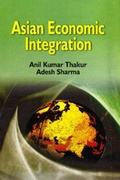Cover: Asian Economic Integration - Deep & Deep Publications