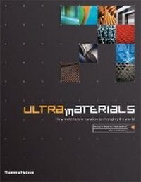 Enlarge image Cover: Ultra Materials - Thames & Hudson Ltd