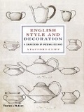 Cover: English Style and Decoration - Thames & Hudson Ltd