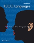 Cover: 1000 Languages:The Worldwide History of Living and Lost Tongues - Thames & Hudson Ltd