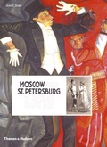 Cover: Moscow and St.Petersburg in Russia's Silver Age - Thames & Hudson Ltd