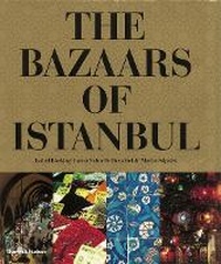 Abbildung von: The Bazaars of Istanbul - Thames & Hudson Ltd