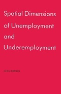 Cover: Spatial Dimensions of Unemployment and Under-Employment - Concept Publishing Co