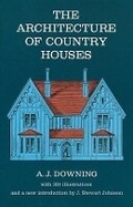 Cover: The Architecture of Country Houses - Dover Publications Inc.