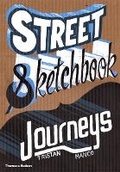 Cover: Street Sketchbook: Journeys - Thames & Hudson Ltd
