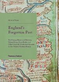 Enlarge image Cover: England's Forgotten Past - Thames & Hudson Ltd