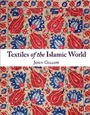 Cover: Textiles of the Islamic World - Thames & Hudson Ltd