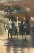 Cover: Work & Social Change in Asia - Manohar Publishers and Distributors