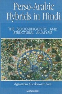 Abbildung von: Perso-Arabic Hybrids in Hindi - Manohar Publishers and Distributors