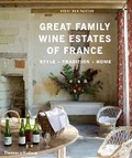 Cover: Great Family Wine Estates of France - Thames & Hudson Ltd