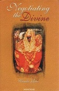 Cover: Negotiating the Divine - Manohar Publishers and Distributors