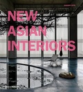 Cover: New Asian Interiors - Thames & Hudson Ltd