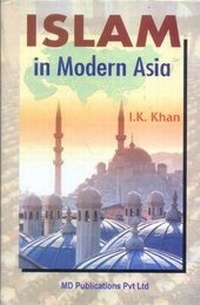 Abbildung von: Islam in Modern Asia - M D Publications Pvt. Ltd