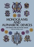 Cover: Monograms and Alphabetic Devices - Dover Publications Inc.
