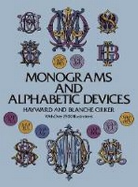 Enlarge image Cover: Monograms and Alphabetic Devices - Dover Publications Inc.