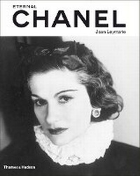 Abbildung von: Eternal Chanel - Thames & Hudson Ltd