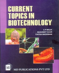Enlarge image Cover: Current Topics in Biotechnology - M D Publications Pvt. Ltd