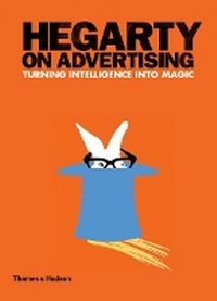 Enlarge image Cover: Hegarty on Advertising - Thames & Hudson Ltd