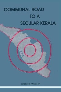 Abbildung von: Communal Road to a Secular Kerala - Concept Publishing Co